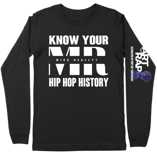 Art of Rap "Mick Really" Long Sleeve T-Shirt