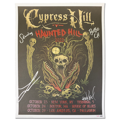 Cypress Hill "Haunted Hill 2022" AUTOGRAPHED LIMITED EDITION Poster