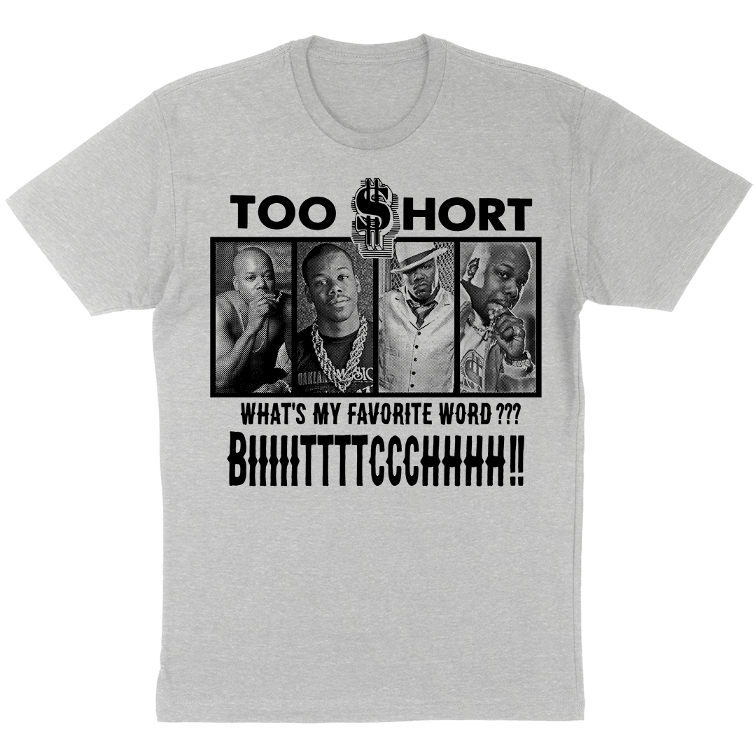 Too Short "Favorite Word" T-Shirt