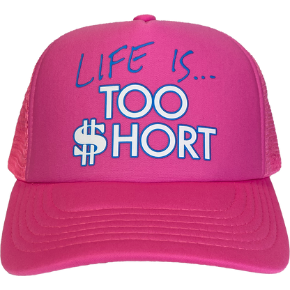 Too Short "Life Is..." Trucker Hat in Pink