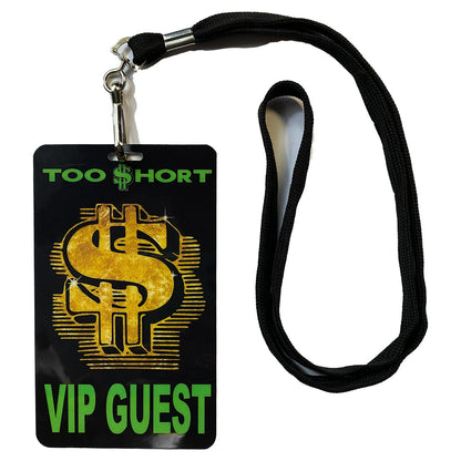 Too Short "VIP" Laminate and Lanyard