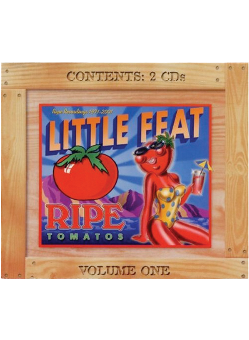 Little Feat "Ripe Tomatoes" 2 CD Set